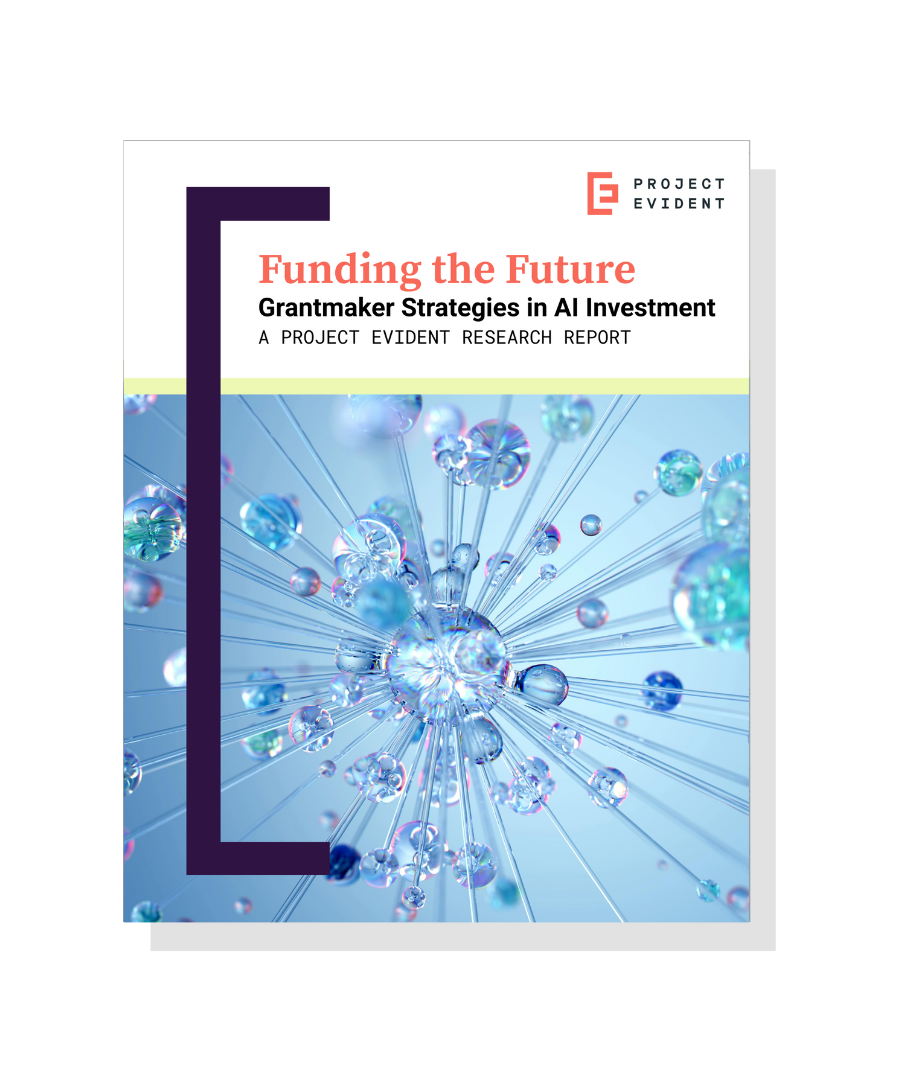 Report cover titled "Funding the Future Investment: Grantmaker Strategies in AI Investment" from Project Evident, featuring a graphic of a luminous, blue network with interconnected nodes and floating translucent spheres.